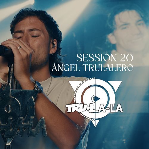 Session 20 Angel Trulalero