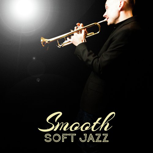 Smooth Soft Jazz