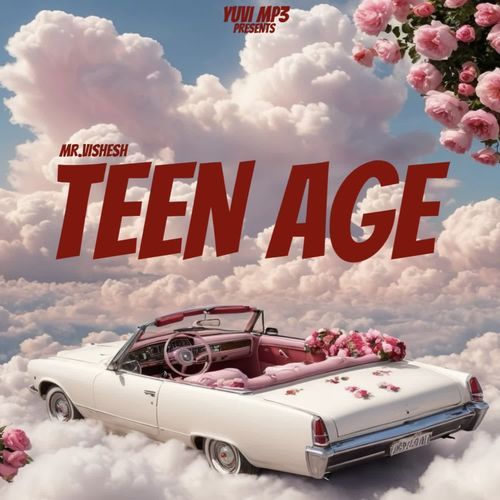 TEEN AGE
