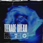 TEENAGE DREAM
