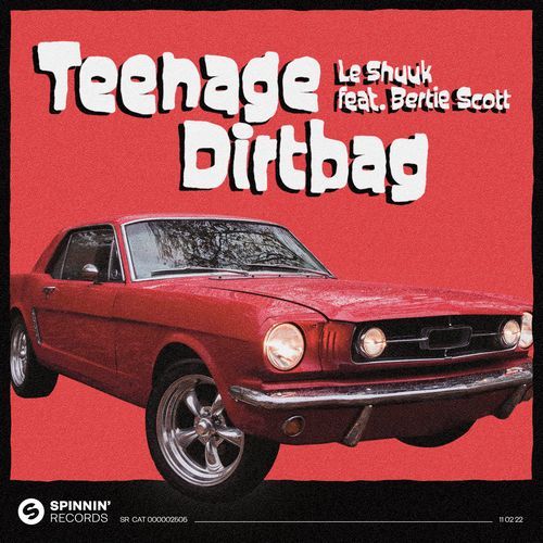 Teenage Dirtbag (feat. Bertie Scott) [Extended Mix] (Extended Mix)