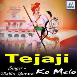 Teja ji ko Melo-STotQTZTAAI