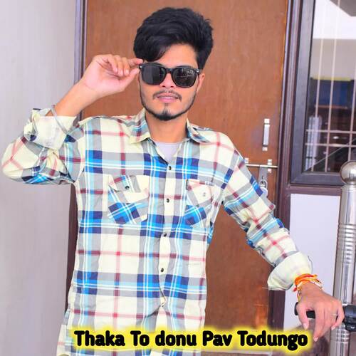 Thaka To donu Pav Todungo