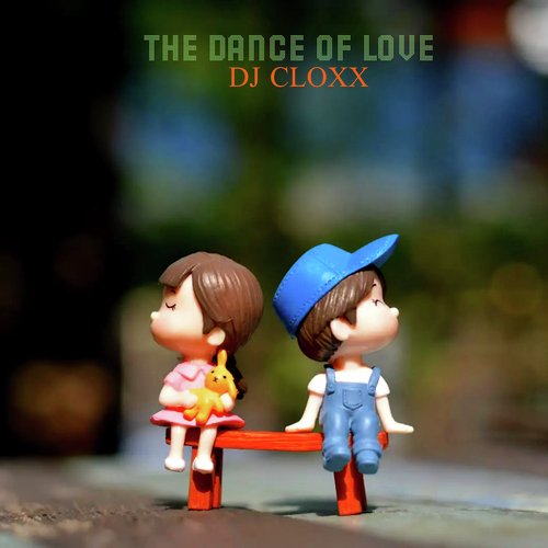 The Dance of Love cover art