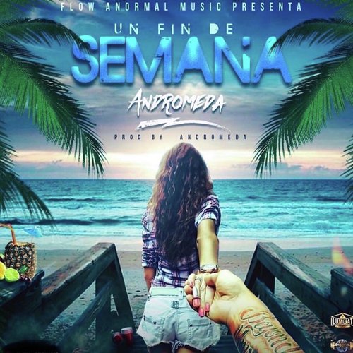 Un Fin De Semana - Song Download from Un Fin de Semana @ JioSaavn