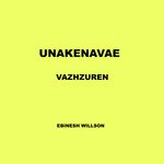 Unakenavae Vazhzuren