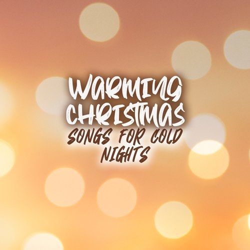 Warming Christmas Songs for Cold Nights_poster_image