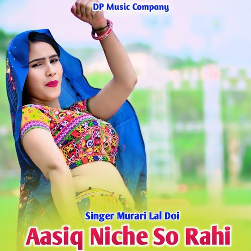 Aasiq Niche So Rahi