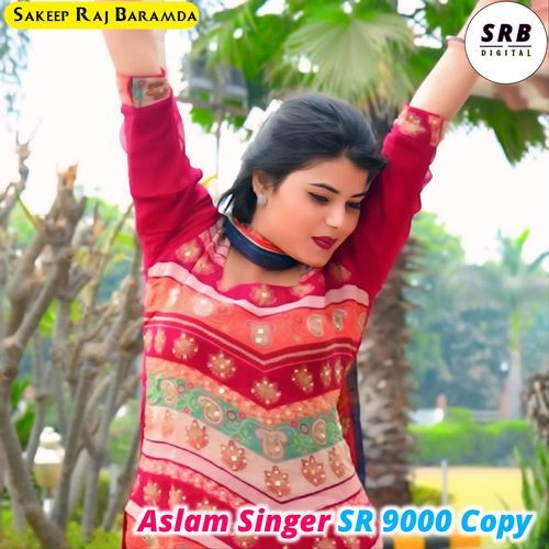 Aslam Singer SR 9000 Copy
