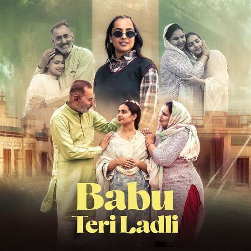 Babu Teri Ladli