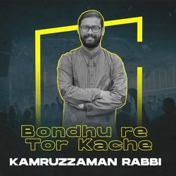 Bondhu Re Tor Kache-ICsYAURCREc