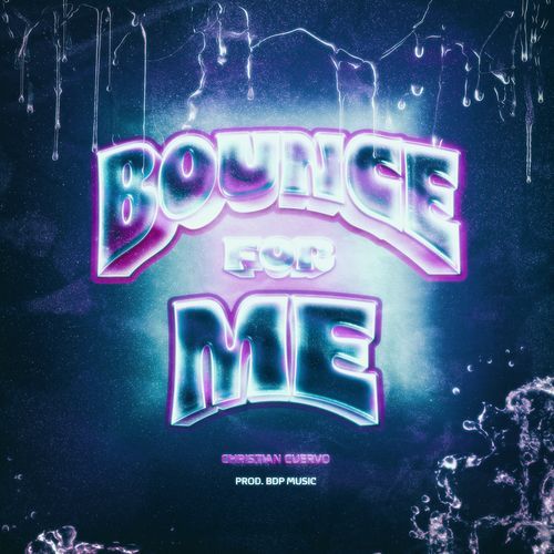 Bounce For Me_poster_image