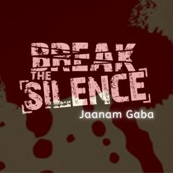 Break the Silence-GzoKZj5qD0I