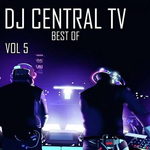 DJ Central TV: Best Of, Vol. 5