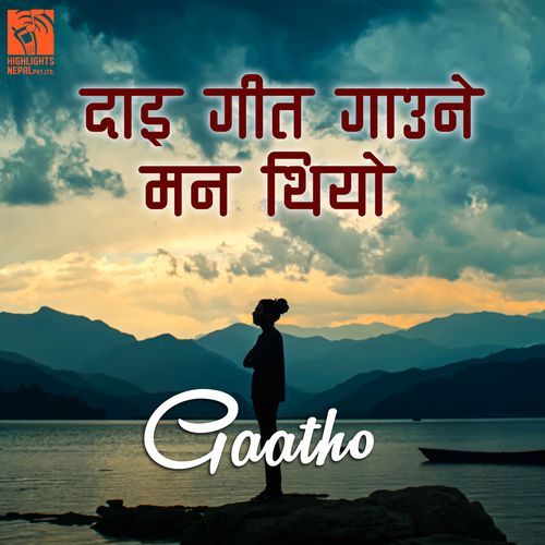 Dai Geet Gaune Man Thiyo (From "Gaatho")_poster_image