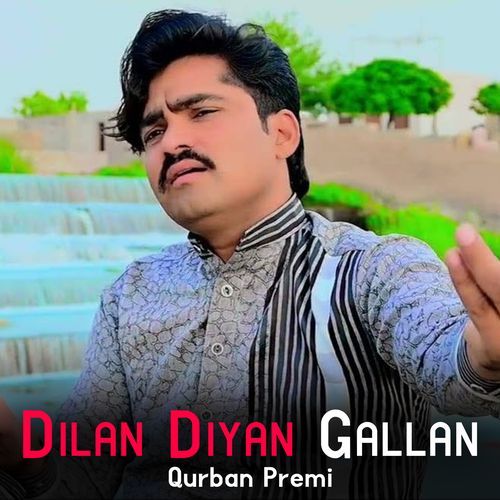 Dilan Diyan Gallan