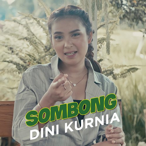 Dini Kurnia (Sombong)_poster_image