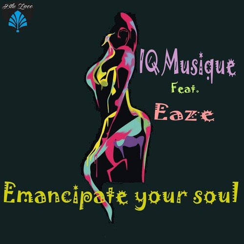 Emancipate Your Soul (Afro Mix)