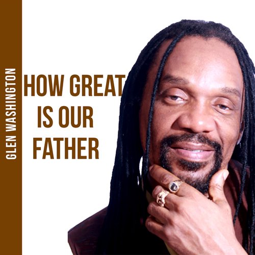 How Great is Our Father_poster_image