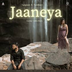 Jaaneya (feat. Vaishnavi)-JCpdWENSfgM