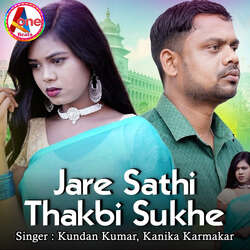 Jare Sathi Thakbi Sukhe-IVsRSURRVFQ