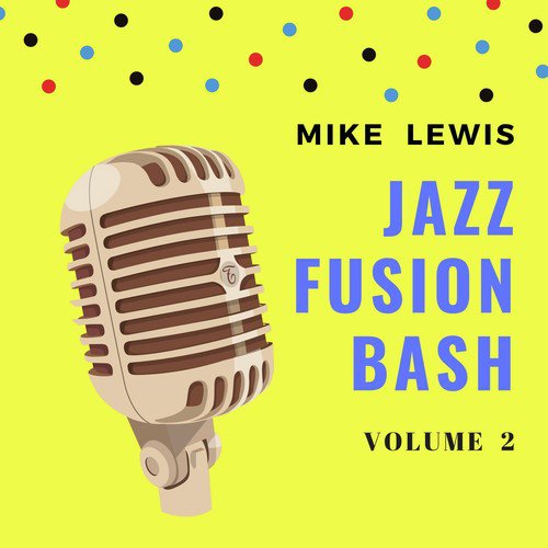 Jazz Fusion Bash, Vol. 2 (Instrumental)