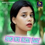 Kemon Kore Bojhai Taare
