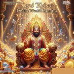 LORD KUBER - DIVINE WEALTH MANTRA