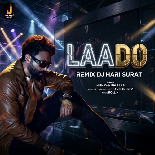Laado (Remix)