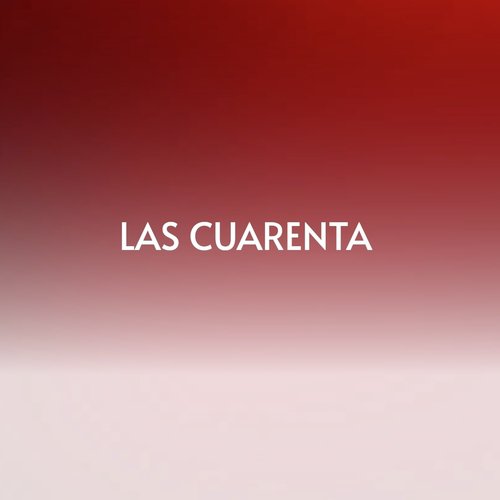 Las Cuarenta