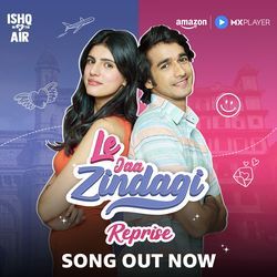 Le Jaa Zindagi (Reprise)-Ei8IfDNJRkQ