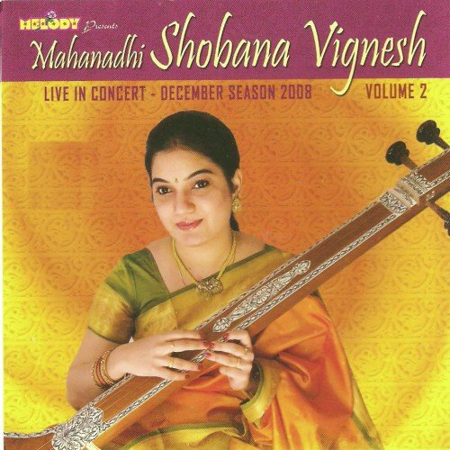 Mahanadhi Shobana Vignesh Live Concert 2008 Vol 2