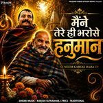 Maine Tere Hi Bharose Hanuman