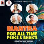 Mantra for All Time Peace & Bhakti