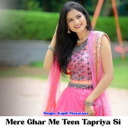 Mere Ghar Me Teen Tapriya Si-IhEsAkwEDwE