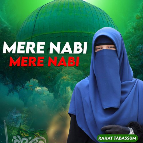 Mere Nabi Mere Nabi