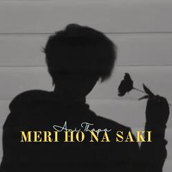 Meri Ho Na Saki-SQdGe01mfXE