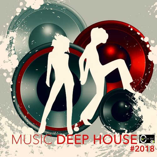 Music Deep House 2018
