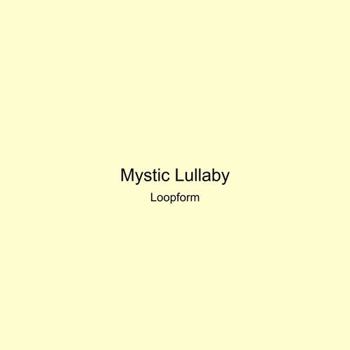 Mystic Lullaby