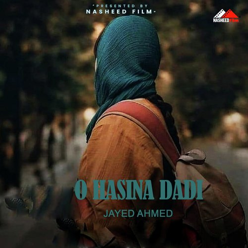 O Hasina Dadi