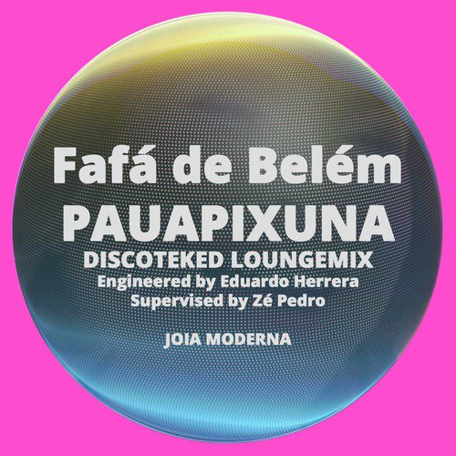 Pauapixuna (Discoteked Remix)_poster_image