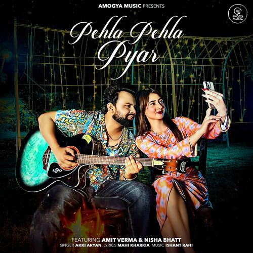 Pehla Pehla Pyar (Feat. Nisha Bhatt)