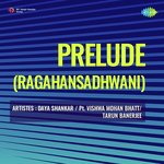 Prelude Raga Hansadhwani