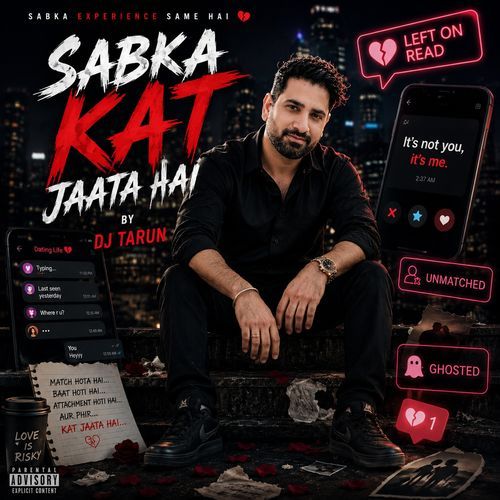 Sabka Kat Jata Hain by DJ Tarun