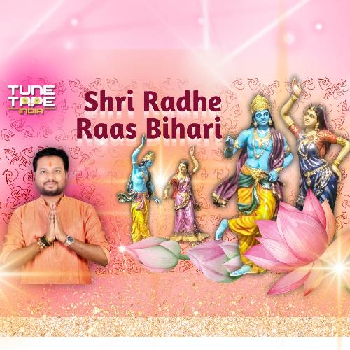 Shri Radhe Raas Bihari