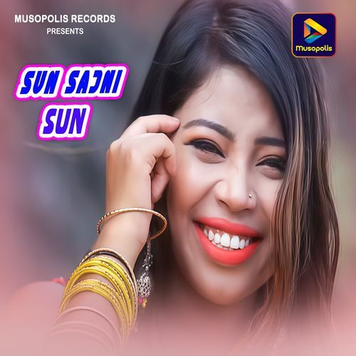 Sun Sajni Sun