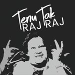 Tenu Raj Raj Tak
