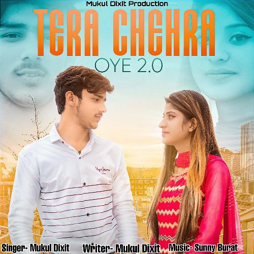 Tera Chehra Oye 2.0 (Hindi)