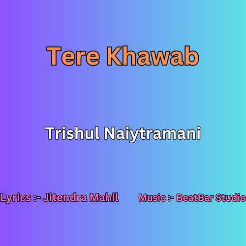 Tere Khawab