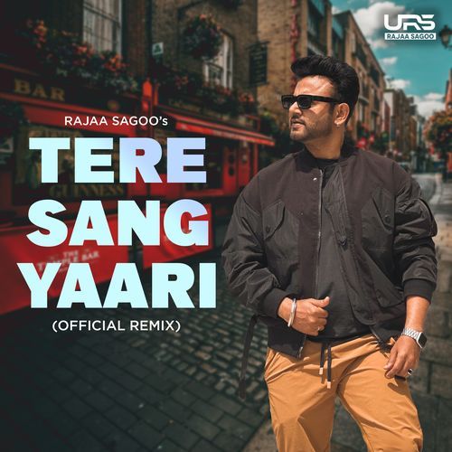 Tere Sang Yaari (Official Remix)